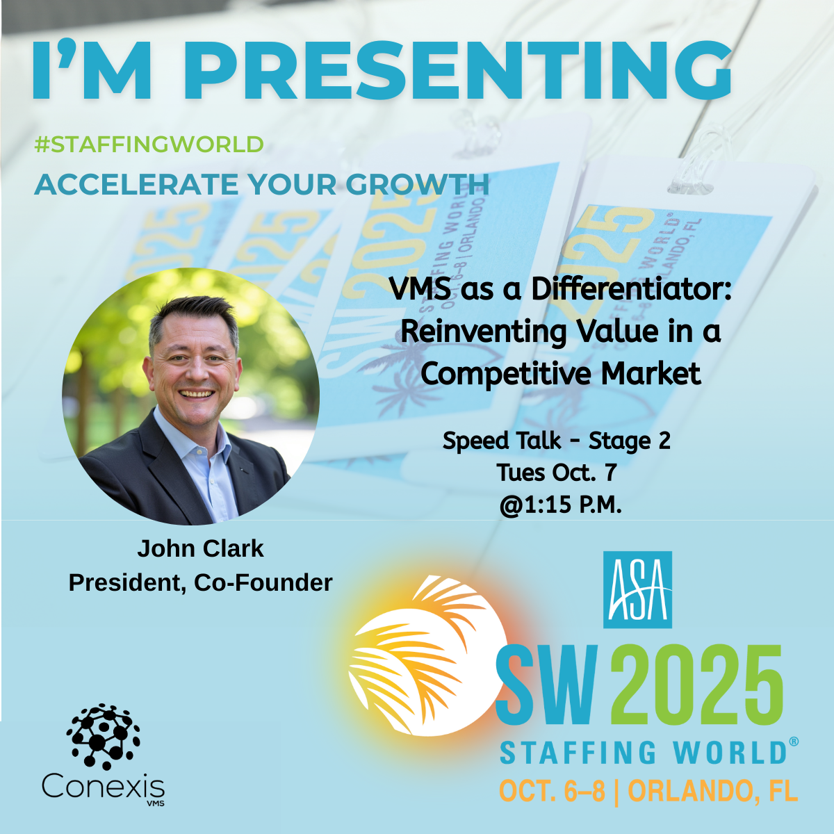 John_Im presenting at Staffing World_Topic Added_ V2